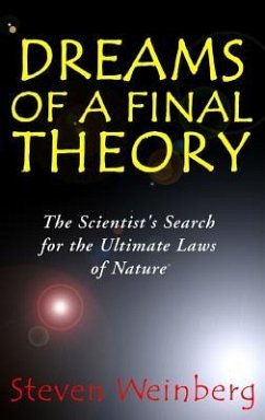 Dreams of a Final Theory - Weinberg, Steven