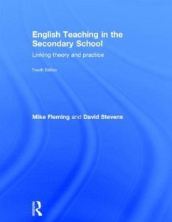 English Teaching in the Secondary School - Fleming, Mike; Stevens, David