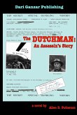 The Dutchman: An Assassin's Story