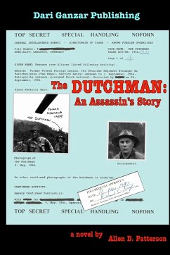 The Dutchman: An Assassin's Story - Patterson, Allen David