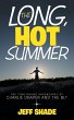 The Long, Hot Summer - Bild 1