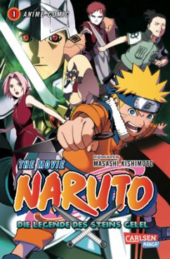 Naruto - The Movie: Die Legende des Steins Gelel - Kishimoto, Masashi