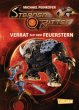 Sternenritter 4: Verrat auf dem Feuerstern: Science Fiction-Buch der Bestseller-Serie für Weltraum-Fans ab 8 Jahren (4)