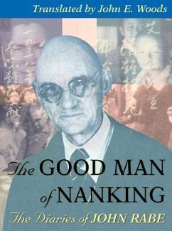 The Good Man of Nanking: The Diaries of John Rabe - Rabe, John