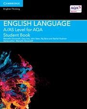 A/AS Level English Language for AQA Student Book - Giovanelli, Marcello; Ives, Gary; Keen, John