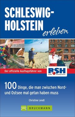 Schleswig-Holstein erleben - Lendt, Christine