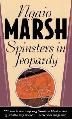 Spinsters in Jeopardy - Marsh, Ngaio