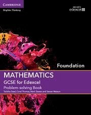 GCSE Mathematics for Edexcel Foundation Problem-Solving Book - Steel, Tabitha; Thomas, Coral; Dawes, Mark; Watson, Steven