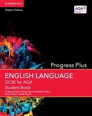 GCSE English Language for AQA Progress Plus Student Book - McNab, Lindsay; Pilgrim, Imelda; Slee, Marian