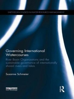 Governing International Watercourses - Schmeier, Susanne