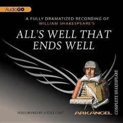 All's Well That Ends Well Lib/E - Shakespeare, William; Copen, E a; Wheelwright; Laure, Pierre Arthur