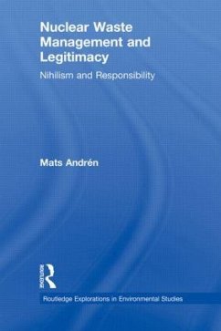 Nuclear Waste Management and Legitimacy - Andrén, Mats