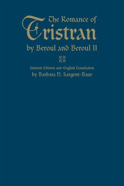 The Romance of Tristran by Beroul and Beroul II - Sargent-Baur, Barbara N.