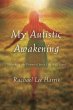 My Autistic Awakening - Bild 1