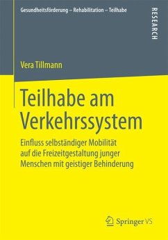 Teilhabe am Verkehrssystem - Tillmann, Vera