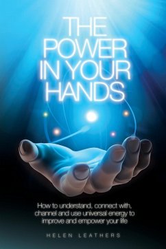 The Power In Your Hands - Leathers, Helen