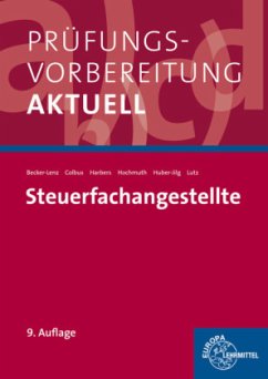 Prüfungsvorbereitung aktuell - Steuerfachangestellte