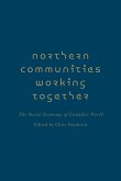 Northern Communities Working Together