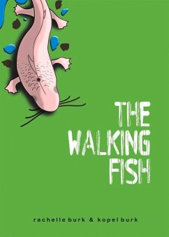 The Walking Fish - Burk, Kopel; Burk, Rachelle