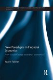 New Paradigms in Financial Economics