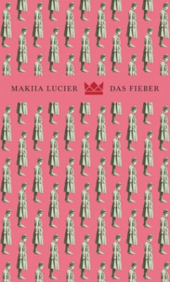 Das Fieber - Lucier, Makiia