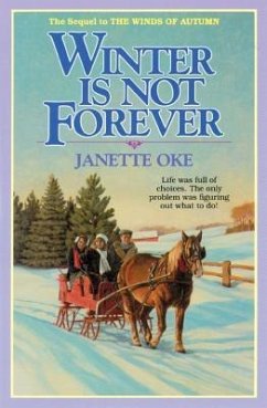 Winter Is Not Forever - Oke, Janette