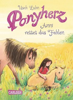 Anni rettet das Fohlen / Ponyherz Bd.5 - Luhn, Usch