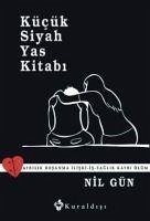 Kücük Siyah Yas Kitabi - Gün, Nil