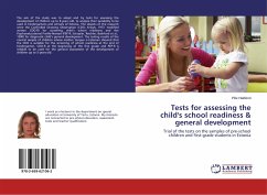 Tests for assessing the child's school readiness & general development