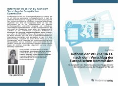 Reform der VO 261/04 EG nach dem Vorschlag der Europäischen Kommission - Dittrich, Jana
