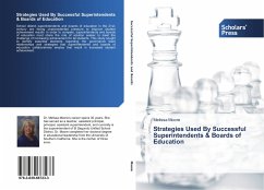 Strategies Used By Successful Superintendents & Boards of Education - Moore, Melissa