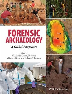 Forensic Archaeology - Groen, W. J. Mike; Márquez-Grant, Nicholas; Janaway, Rob