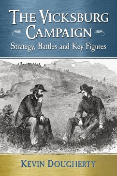 The Vicksburg Campaign - Dougherty, Kevin