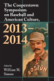 The Cooperstown Symposium on Baseball and American Culture, 2013-2014
