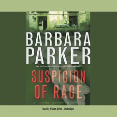Suspicion of Rage - Parker, Barbara