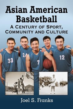 Asian American Basketball - Franks, Joel S.