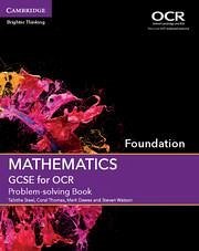 GCSE Mathematics for OCR Foundation Problem-Solving Book - Steel, Tabitha; Thomas, Coral; Dawes, Mark