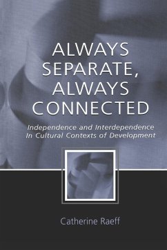 Always Separate, Always Connected - Raeff, Catherine