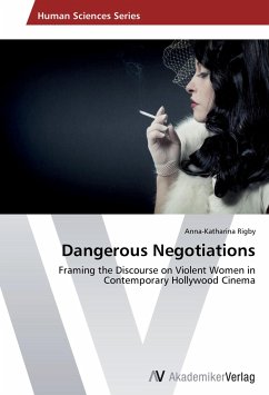 Dangerous Negotiations - Rigby, Anna-Katharina