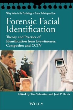 Forensic Facial Identification - Valentine, Tim; Davis, Josh P.