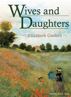 Wives and Daughters - Gaskell, Elizabeth Cleghorn