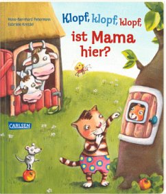 Klopf, klopf, klopf, ist Mama hier? - Petermann, Hans-Bernhard