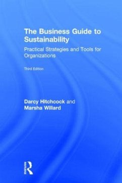 The Business Guide to Sustainability - Hitchcock, Darcy; Willard, Marsha