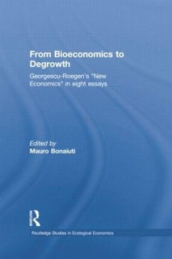 From Bioeconomics to Degrowth - Georgescu-Roegen, Nicolas