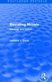 Resisting Novels (Routledge Revivals)