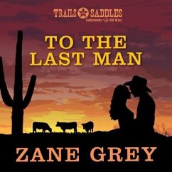 To the Last Man - Grey, Zane