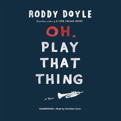 Oh, Play That Thing - Doyle, Roddy