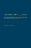 Creating Colonial Pasts
