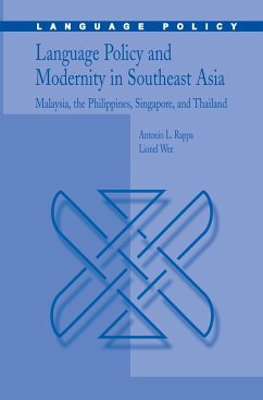 Language Policy and Modernity in Southeast Asia - Rappa, Antonio L.;Wee Hock An, Lionel
