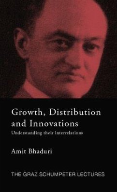 Growth, Distribution and Innovations - Bhaduri, Amit